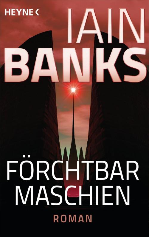 Cover of the book Förchtbar Maschien - by Iain Banks, Heyne Verlag