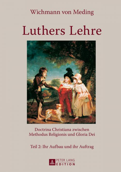 Cover of the book Luthers Lehre by Wichmann von Meding, Peter Lang