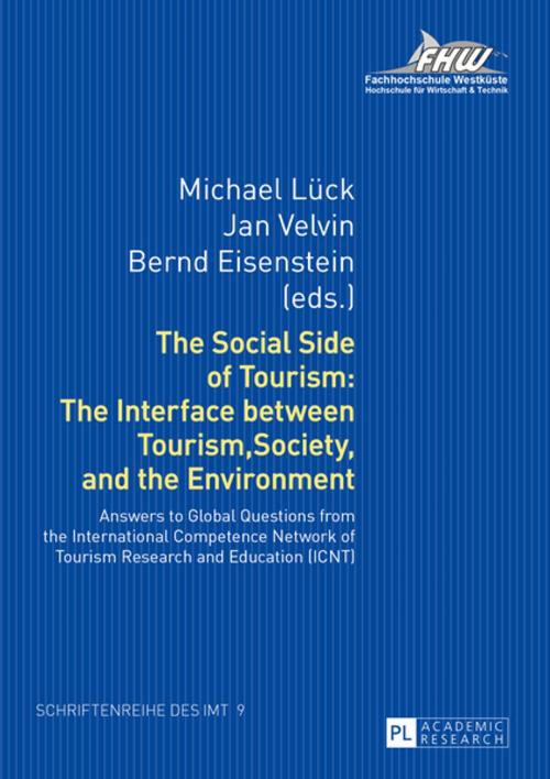 Cover of the book The Social Side of Tourism: The Interface between Tourism, Society, and the Environment by , Peter Lang