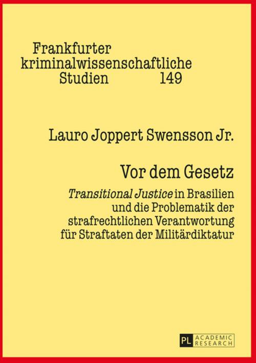 Cover of the book Vor dem Gesetz by Lauro Joppert Swensson Jr., Peter Lang