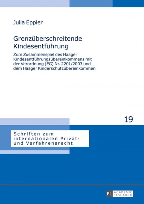 Cover of the book Grenzueberschreitende Kindesentfuehrung by Julia Eppler, Peter Lang
