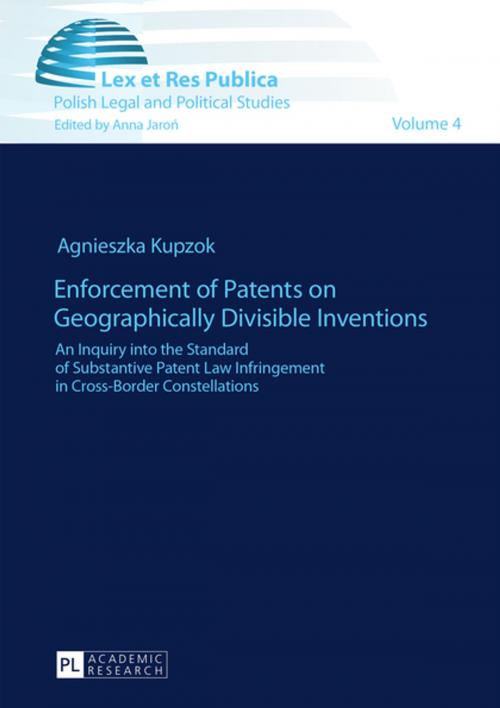 Cover of the book Enforcement of Patents on Geographically Divisible Inventions by Agnieszka Kupzok, Peter Lang