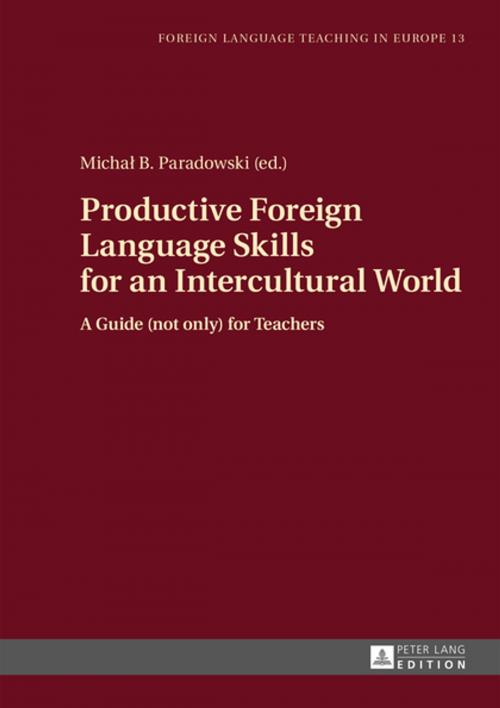 Cover of the book Productive Foreign Language Skills for an Intercultural World by , Peter Lang