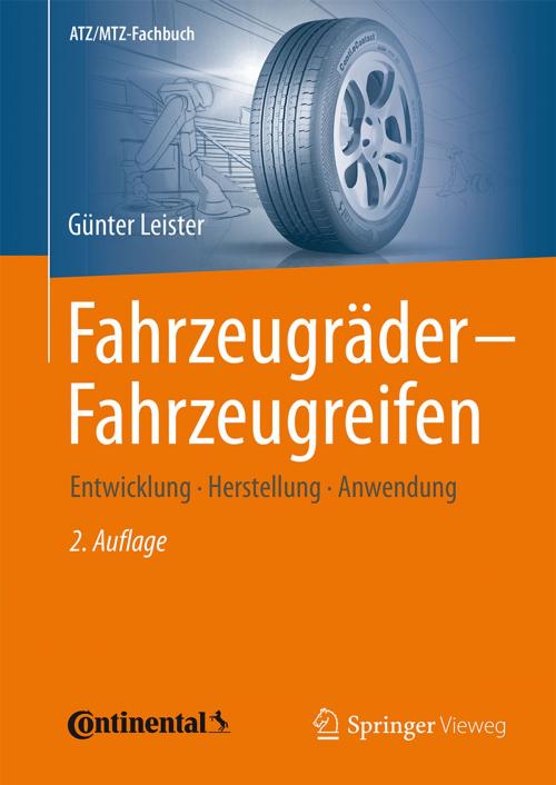 Cover of the book Fahrzeugräder - Fahrzeugreifen by Günter Leister, Springer Fachmedien Wiesbaden