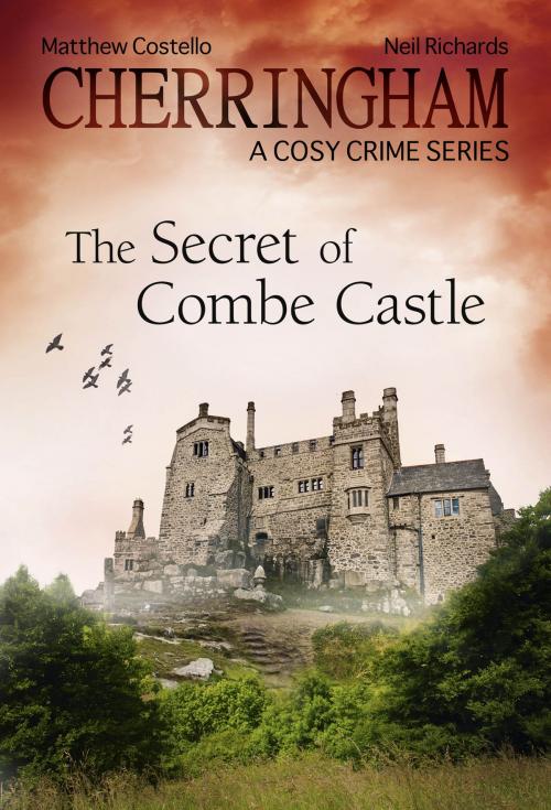 Cover of the book Cherringham - The Secret of Combe Castle by Neil Richards, Matthew Costello, Bastei Entertainment
