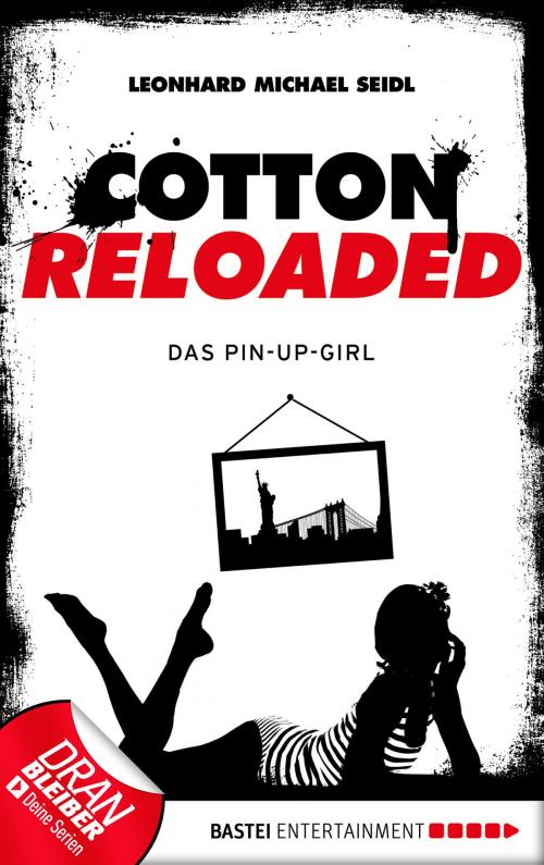 Cover of the book Cotton Reloaded - 31 by Leonhard Michael Seidl, Bastei Entertainment