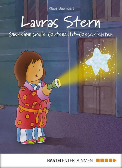 Cover of the book Lauras Stern - Geheimnisvolle Gutenacht-Geschichten by Klaus Baumgart, Cornelia Neudert, Bastei Entertainment
