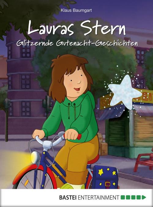 Cover of the book Lauras Stern - Glitzernde Gutenacht-Geschichten by Klaus Baumgart, Cornelia Neudert, Bastei Entertainment