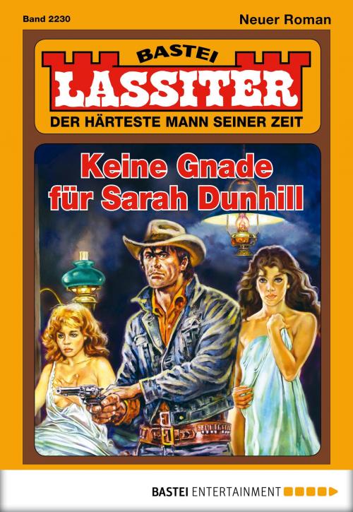 Cover of the book Lassiter - Folge 2230 by Jack Slade, Bastei Entertainment