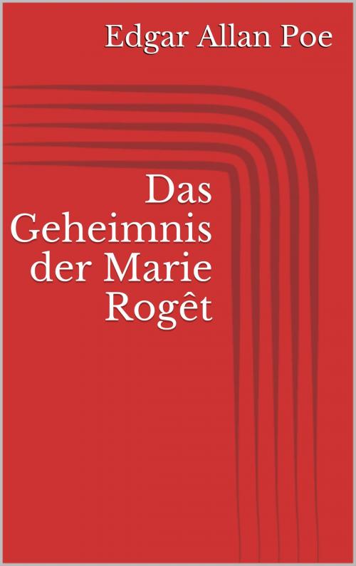 Cover of the book Das Geheimnis der Marie Rogêt by Edgar Allan Poe, BoD E-Short