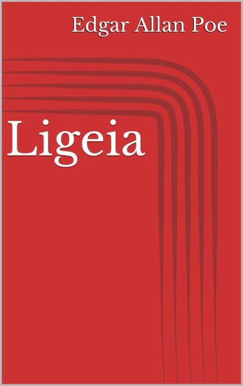 Cover of the book Ligeia by Edgar Allan Poe, BoD E-Short
