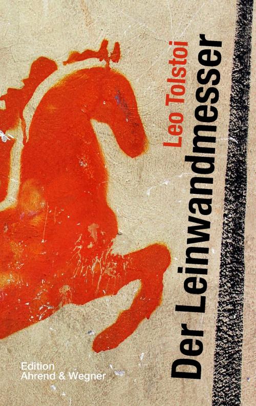 Cover of the book Der Leinwandmesser by Leo Tolstoi, Books on Demand