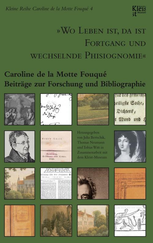 Cover of the book "Wo Leben ist, da ist Fortgang und wechselnde Phisiognomie" by Caroline de la Motte Fouqué, Books on Demand