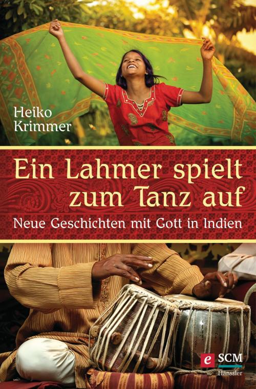 Cover of the book Ein Lahmer spielt zum Tanz auf by Heiko Krimmer, SCM Hänssler