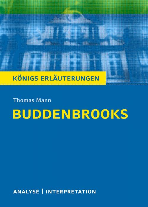 Cover of the book Buddenbrooks von Thomas Mann. by Thomas Mann, Thomas Brand, Bange, C