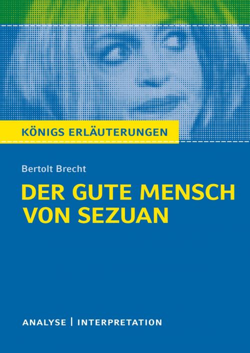 Cover of the book Der gute Mensch von Sezuan von Bertolt Brecht. by Bertolt Brecht, Horst Grobe, Bange, C