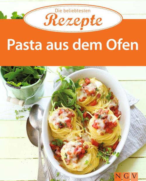 Cover of the book Pasta aus dem Ofen by , Naumann & Göbel Verlag