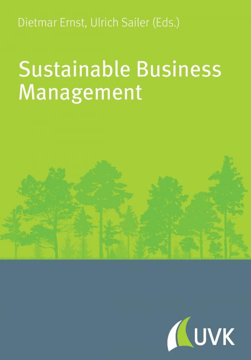 Cover of the book Sustainable Business Management by , UVK Verlagsgesellschaft mbH