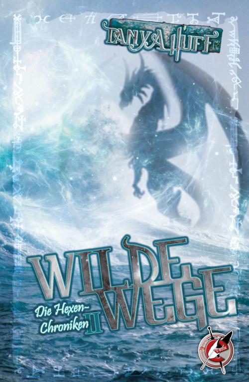 Cover of the book Wilde Wege by Tanya Huff, Feder & Schwert