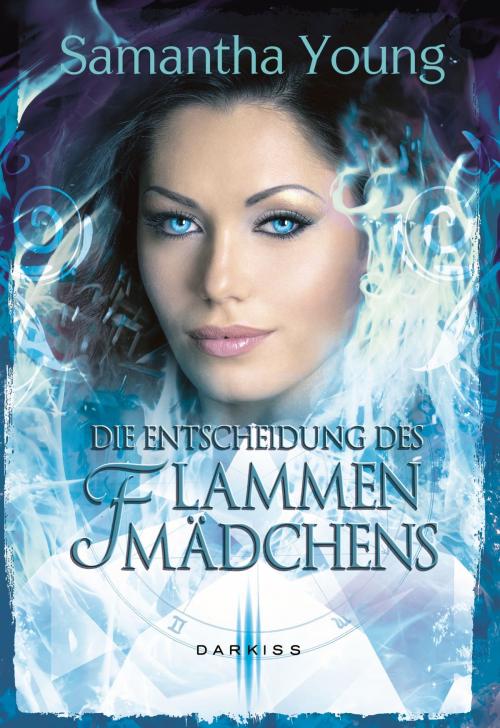Cover of the book Die Entscheidung des Flammenmädchens by Samantha Young, MIRA Taschenbuch