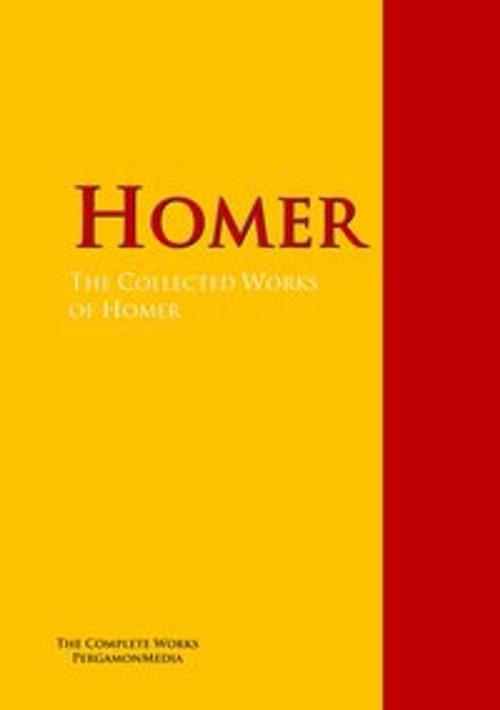 Cover of the book The Collected Works of Homer by Homer, PergamonMedia