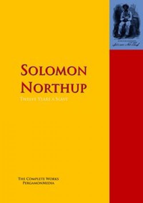 Cover of the book Twelve Years a Slave by Solomon Northup, PergamonMedia