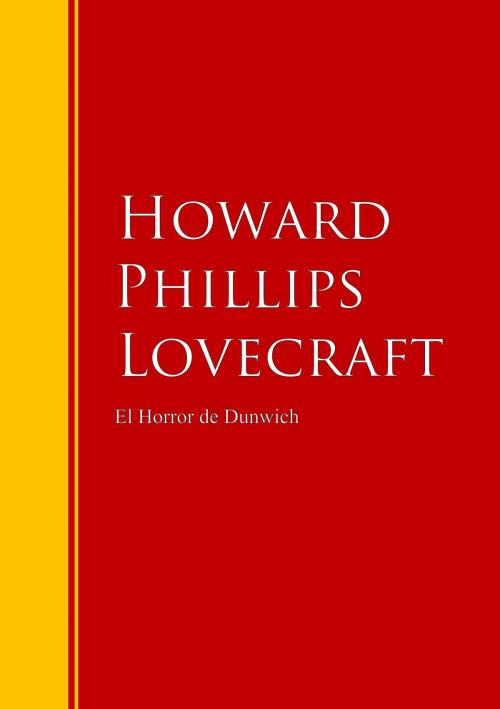 Cover of the book El Horror de Dunwich by Howard Phillips Lovecraft, IberiaLiteratura