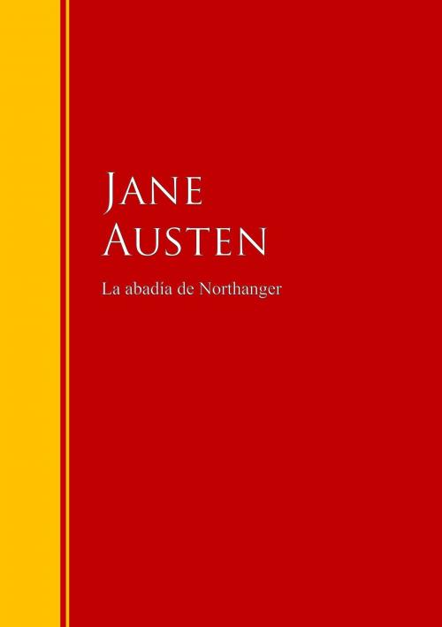 Cover of the book La abadía de Northanger by Jane Austen, IberiaLiteratura