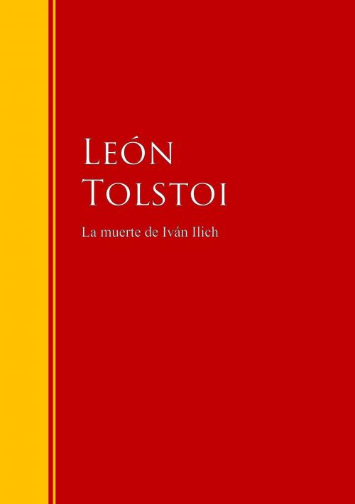 Cover of the book La muerte de Iván Ilich by León Tolstói, IberiaLiteratura