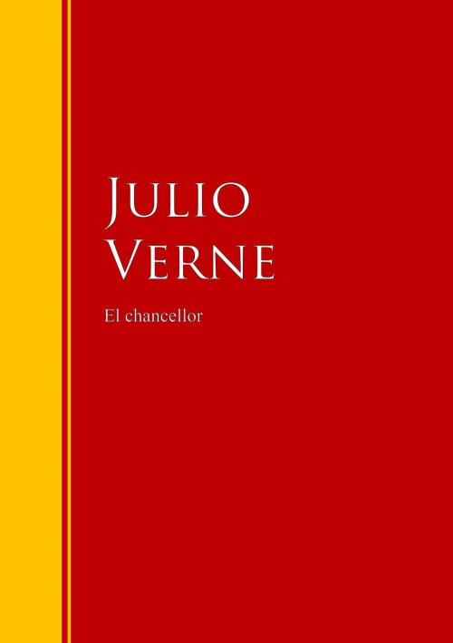 Cover of the book El chancellor by Julio Verne, IberiaLiteratura