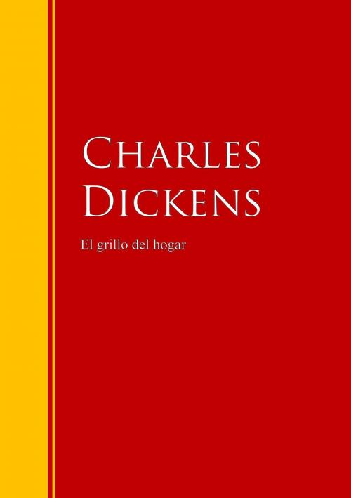 Cover of the book El grillo del hogar by Charles Dickens, IberiaLiteratura