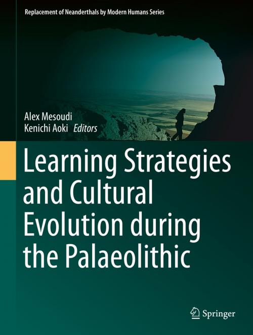 Cover of the book Learning Strategies and Cultural Evolution during the Palaeolithic by , Springer Japan