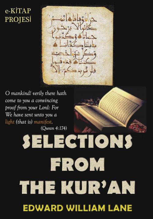 Cover of the book Selections From The Kur-an by Edward William Lane, eKitap Projesi