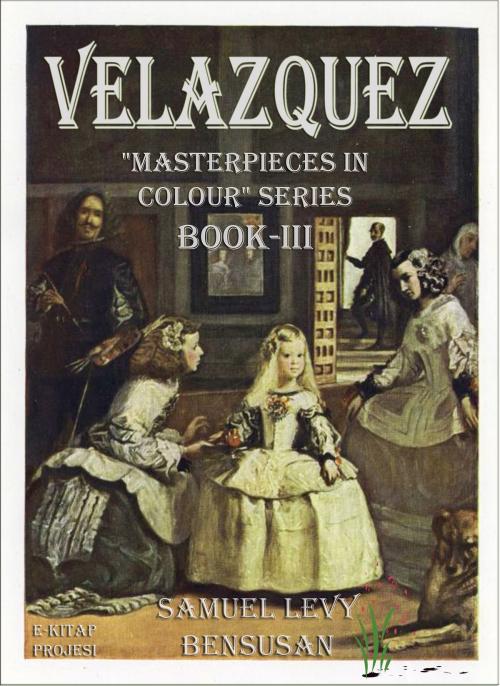 Cover of the book Velazquez by Samuel Levy Bensusan, eKitap Projesi