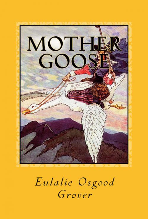 Cover of the book Mother Goose by Eulalie Osgood Grover, eKitap Projesi