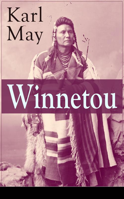 Cover of the book Winnetou by Karl May, e-artnow