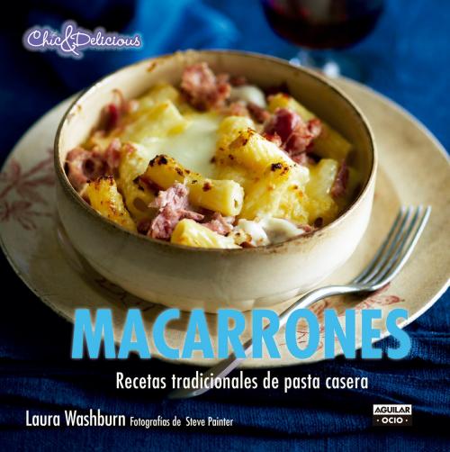 Cover of the book Macarrones by Laura Washburn, Penguin Random House Grupo Editorial España