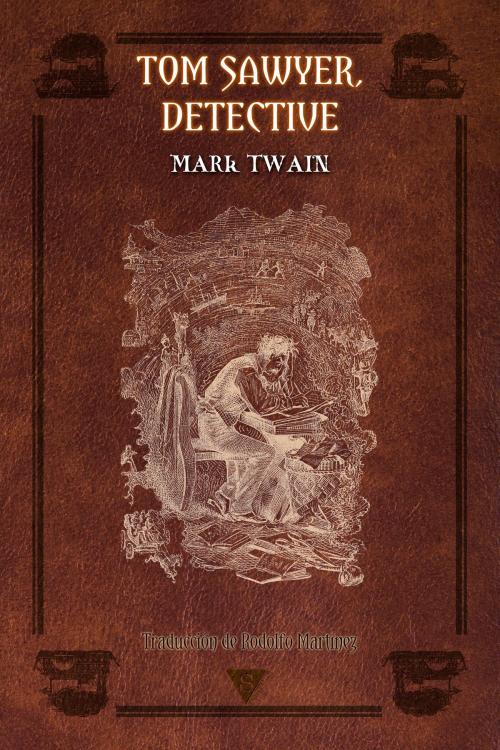 Cover of the book Tom Sawyer, detective by Mark Twain, Sportula Ediciones