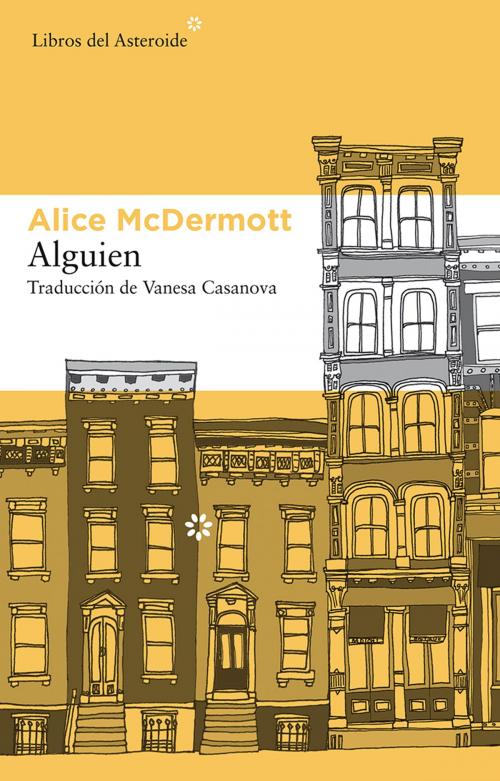 Cover of the book Alguien by Alice McDermott, Libros del Asteroide