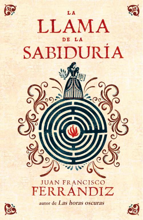 Cover of the book La llama de la sabiduría by Juan Francisco Ferrándiz, Penguin Random House Grupo Editorial España