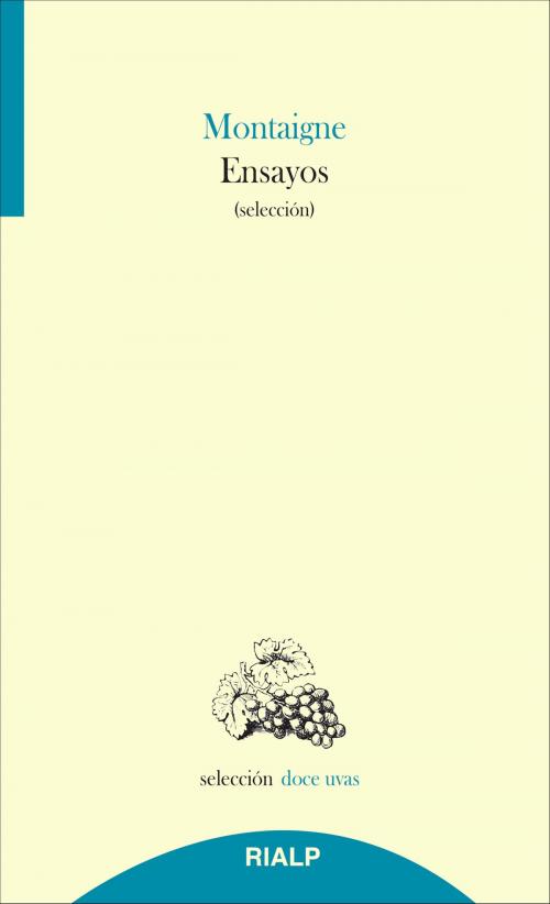 Cover of the book Ensayos by Michel de Montaigne, Ediciones Rialp