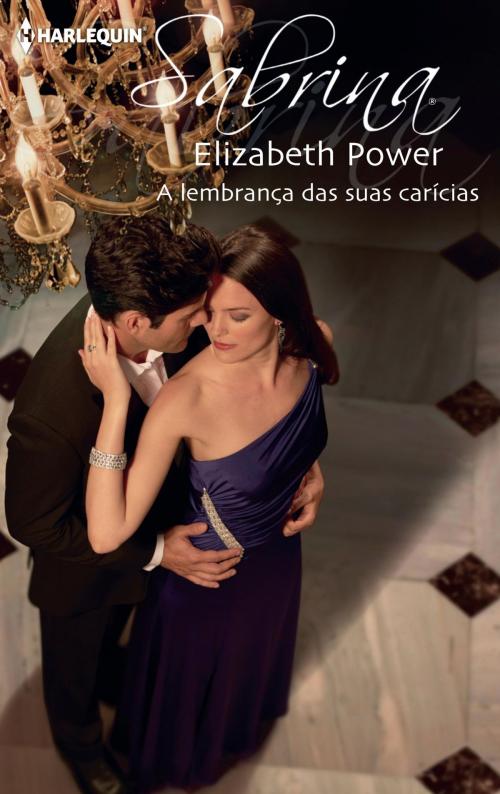 Cover of the book A lembrança das suas carícias by Elizabeth Power, Harlequin, uma divisão de HarperCollins Ibérica, S.A.