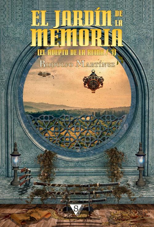 Cover of the book El jardín de la memoria by Rodolfo Martínez, Sportula Ediciones