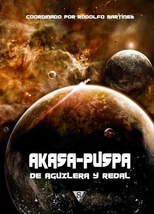 Cover of the book Akasa-Puspa, de Aguilera y Redal by VV.AA., Sportula Ediciones