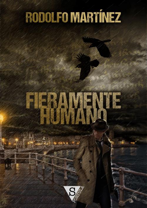 Cover of the book Fieramente humano by Rodolfo Martínez, Sportula Ediciones