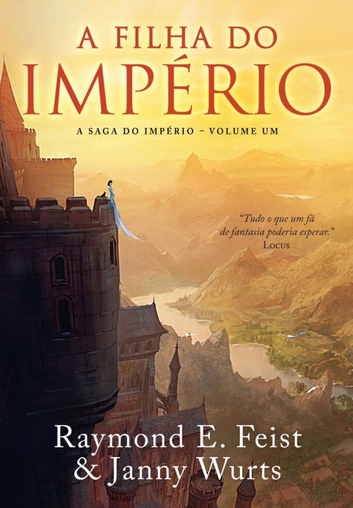 Cover of the book A filha do império by Raymond E. Feist, Janny Wurts, Saída de Emergência