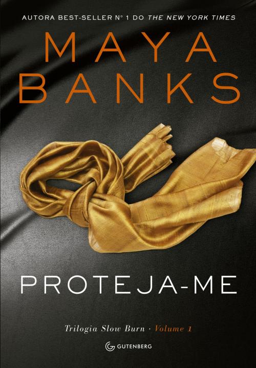 Cover of the book Proteja-me by Maya Banks, Gutenberg Editora