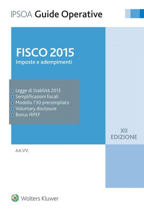 Cover of the book Fisco 2015 by AA. VV., Ipsoa