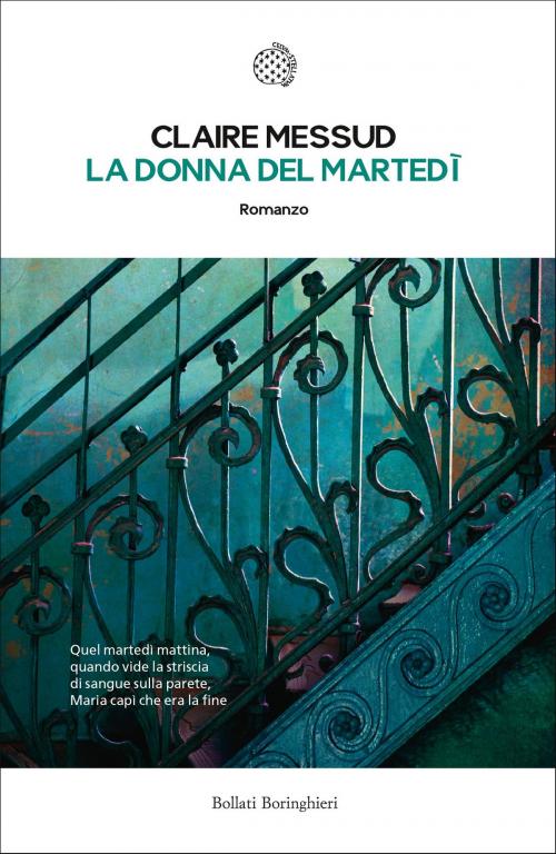 Cover of the book La donna del martedì by Claire Messud, Bollati Boringhieri