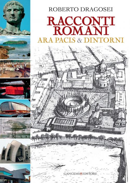 Cover of the book Racconti Romani by Roberto Dragosei, Gangemi Editore